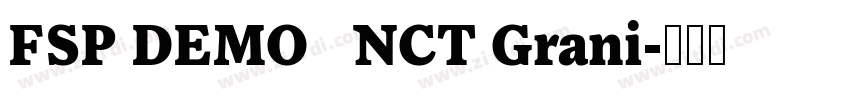 FSP DEMO   NCT Grani字体转换